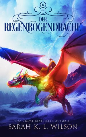 [Drachenschule 06] • Der Regenbogendrache 1